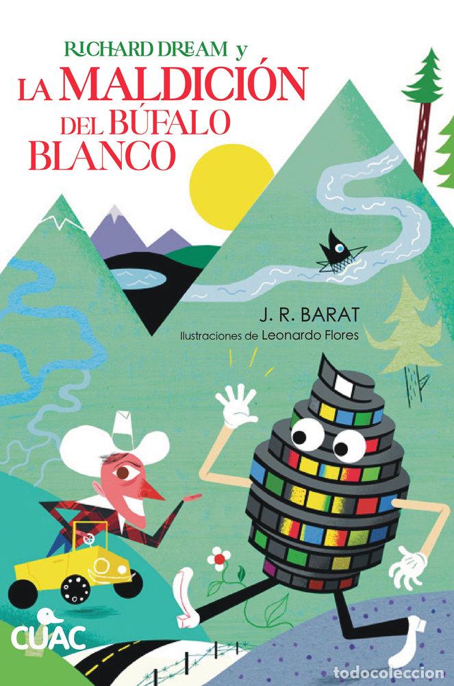 Livros: RICHARD DREAM Y LA MALDICION DEL BUFALO BLANCO - BARAT, J R