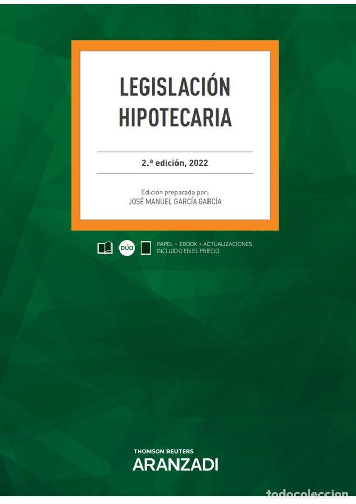 books: LEGISLACION HIPOTECARIA 2&ordf; ED - JOSE MANUEL GARCIA GARCIA