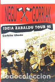 B&uuml;cher: NEGU GORRIAK - UBEDA, GARBI&Ntilde;E