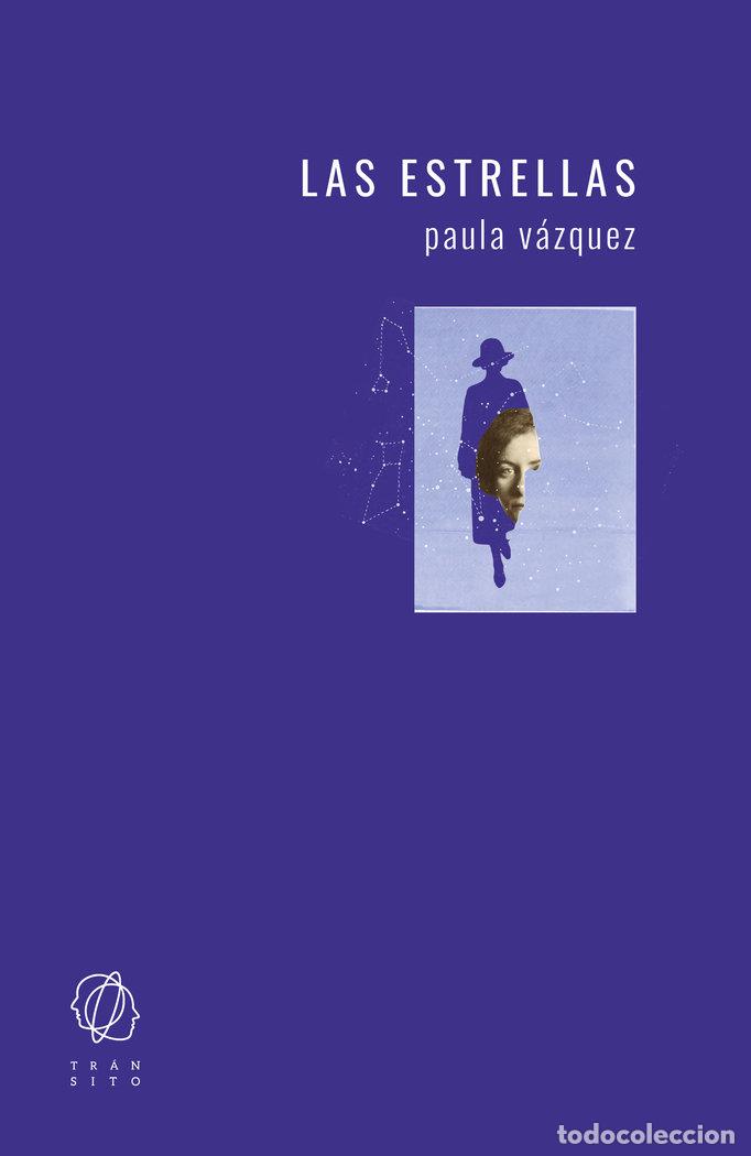 Livres: LAS ESTRELLAS - PAULA VAZQUEZ
