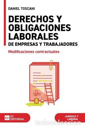 Libri: DERECHOS Y OBLIGACIONES LABORALES EMPRESAS TRABAJADORE - TOSCANI GIMENES, DANIEL