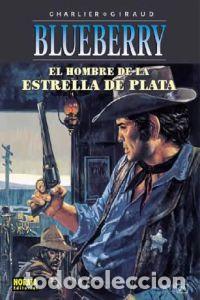 Libri: BLUEBERRY 23 EL HOMBRE DE LA ESTRELLA DE PLATA - CHARLIER