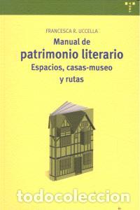 Libri: MANUAL PATRIMONIO LITERARIO - UCCELLA, FRANCESCA R.