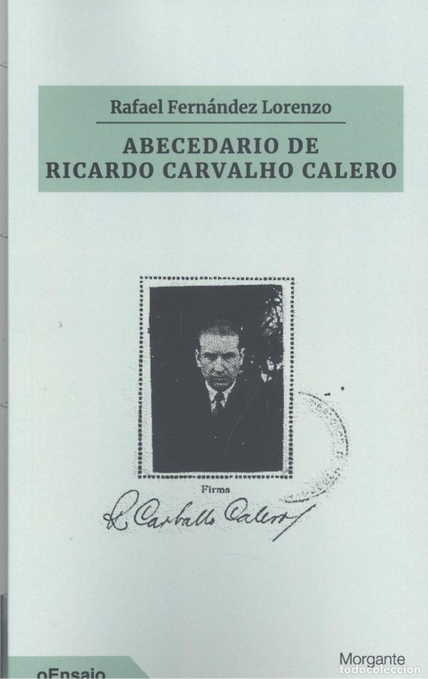 Livres: ABECEDARIO DE RICARDO CARVALHO CALERO - Fern&aacute;ndez Lorenzo, Rafael