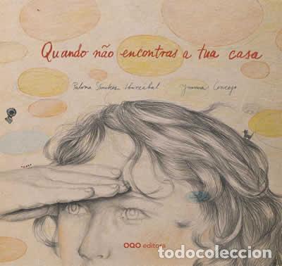 Livres: QUANDO NAO ENCONTRAS A T&Uacute;A CASA - Sanchez, Paloma
