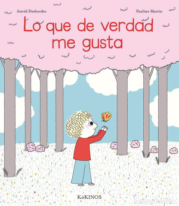 Livres: LO QUE DE VERDAD ME GUSTA - DESBORDES, ASTRID