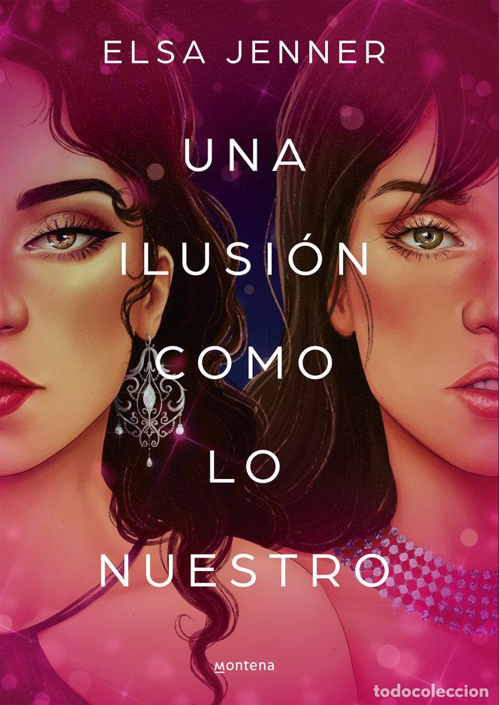 Livres: UNA ILUSION COMO LO NUESTRO SALVAJES 1 - ELSA JENNER