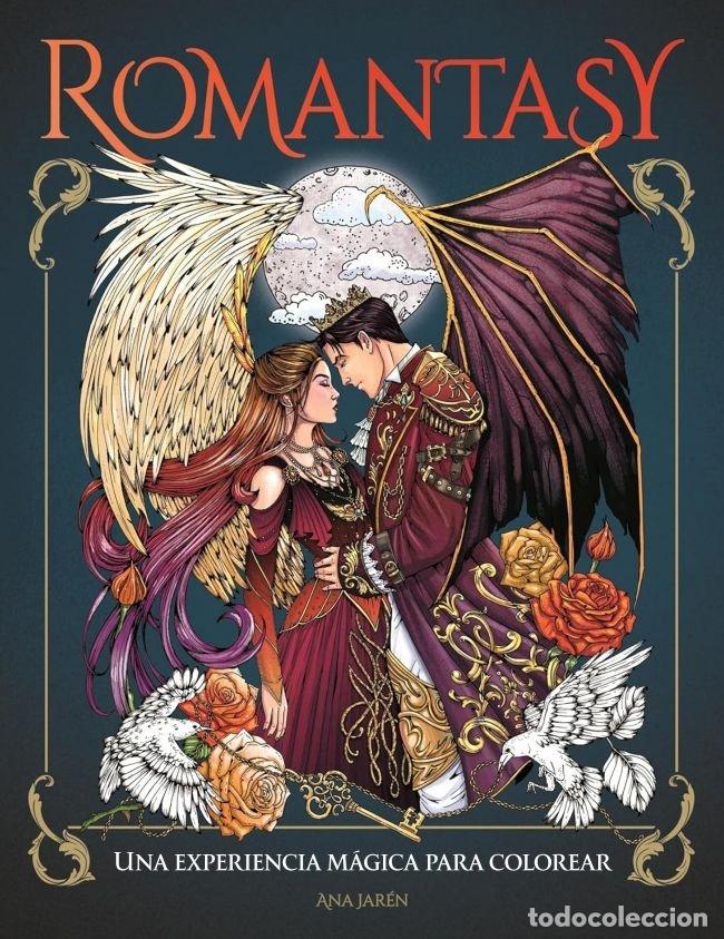 Livres: ROMANTASY UNA EXPERIENCIA MAGICA PARA COLOREAR - ANA JAREN