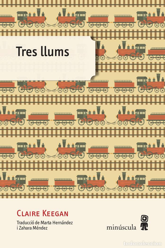 B&uuml;cher: TRES LLUMS - KEEGAN, CLAIRE