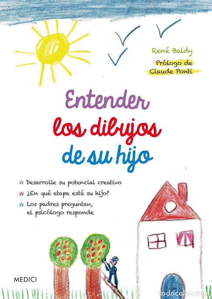Libros: ENTENDER LOS DIBUJOS DE SU HIJO - RENE, BALDY