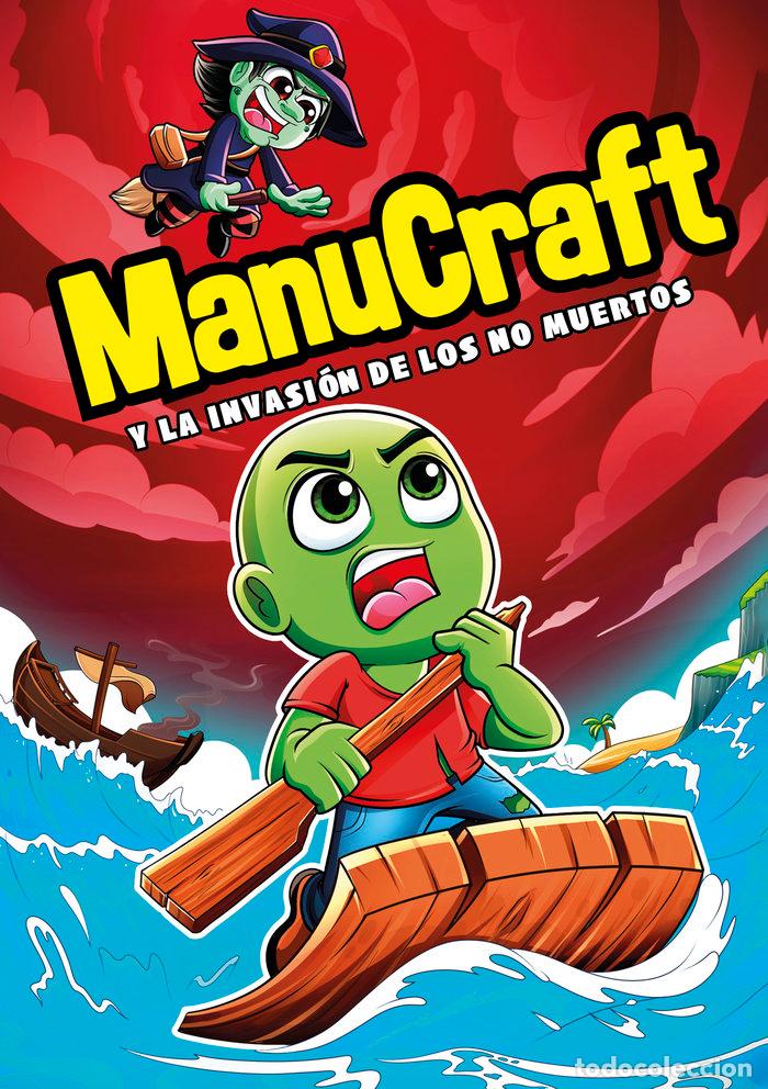 Libros: MANUCRAFT Y LA INVASION DE LOS NO MUERTOS - MANUCRAFT