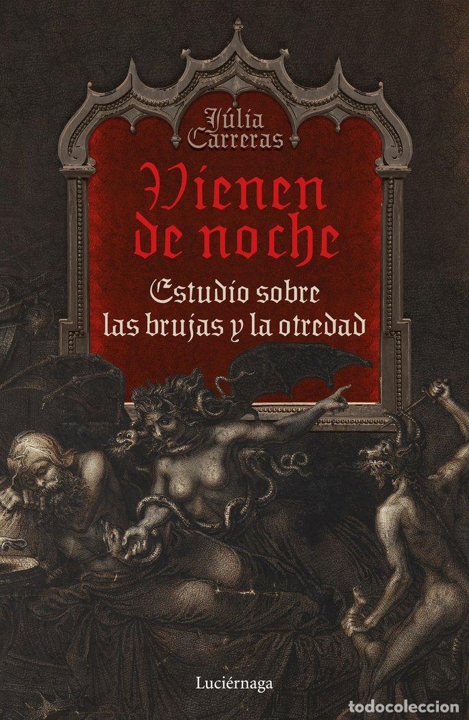 B&uuml;cher: VIENEN DE NOCHE - JULIA CARRERAS TORT