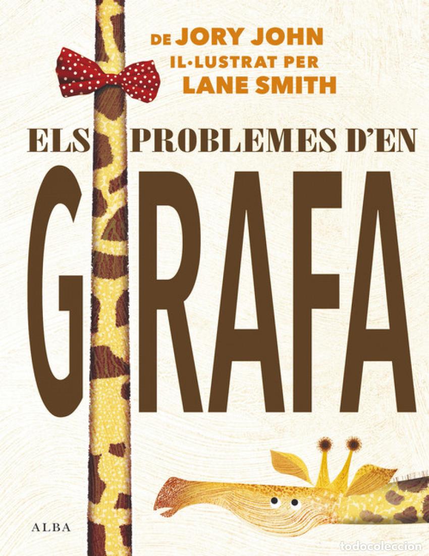 Livros: ELS PROBLEMES D'EN GIRAFA - Jory, John