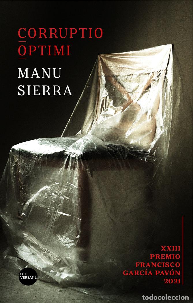 Livros: CORRUPTIO OPTIMI - SIERRA, MANU