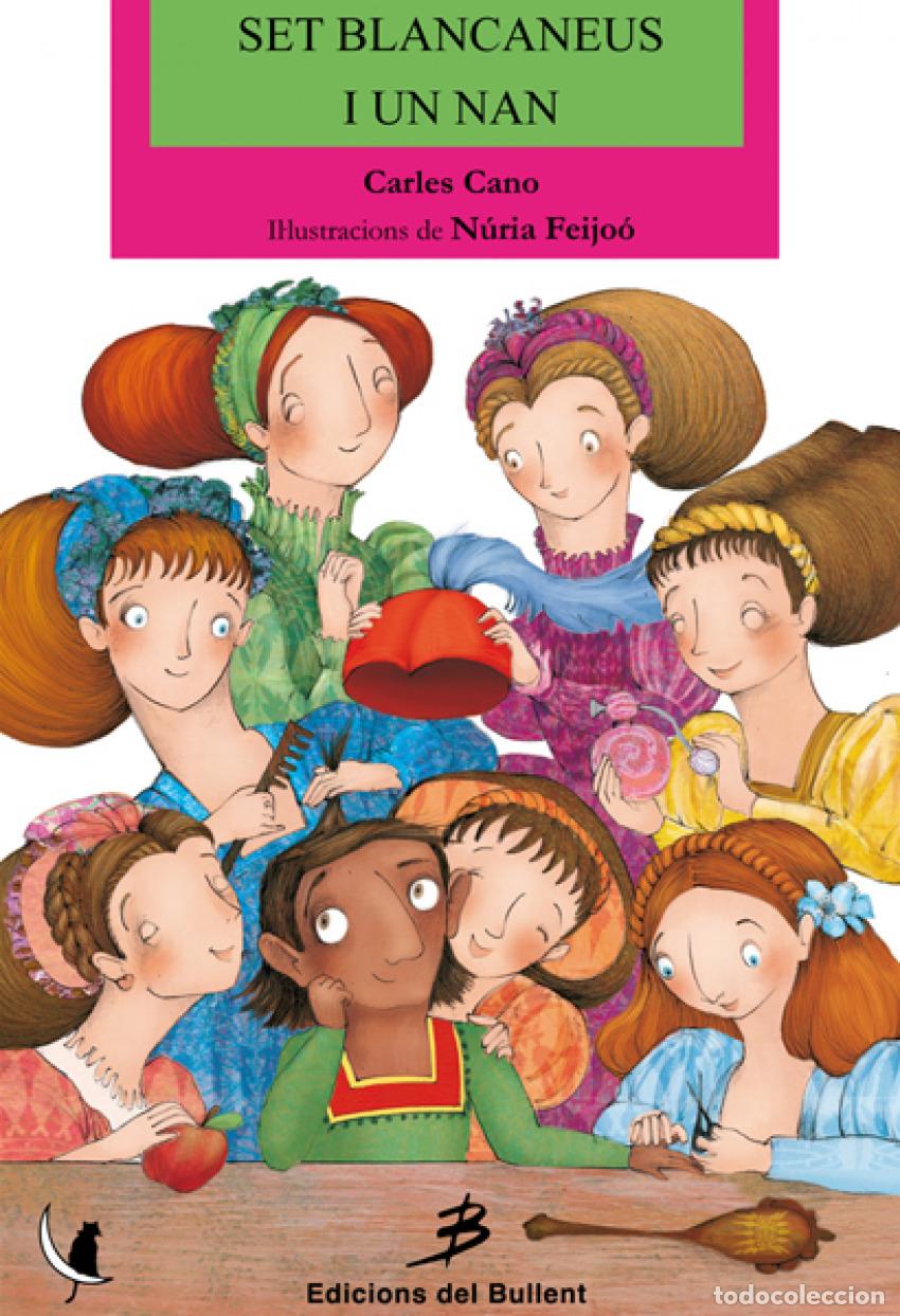Libri: SET BALNCANEUS I UN NAN - Cano I Peiro, Carles