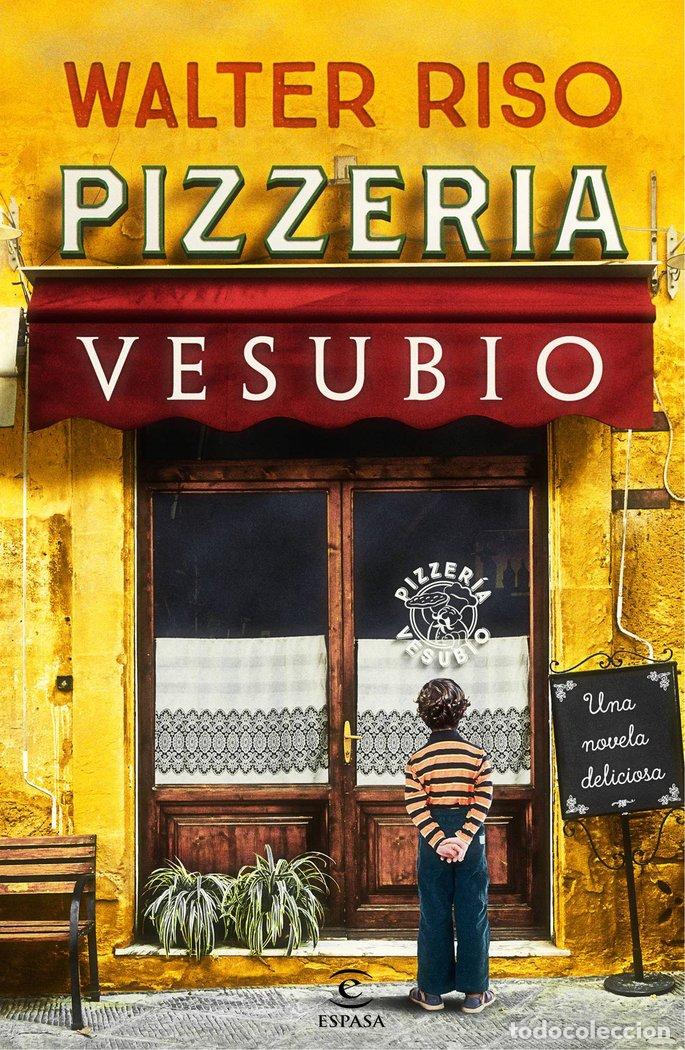 Libri: PIZZERIA VESUBIO - WALTER RISO