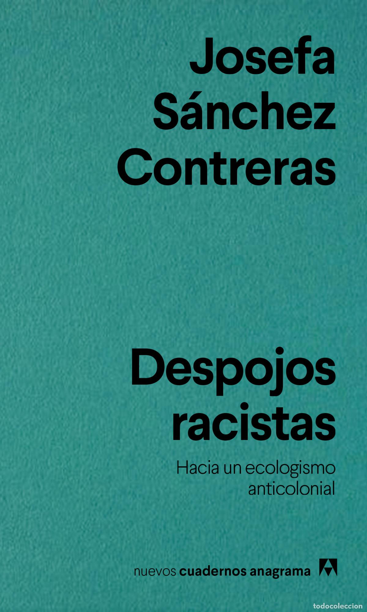 books: DESPOJOS RACISTAS - S&aacute;nchez Contreras, Josefa