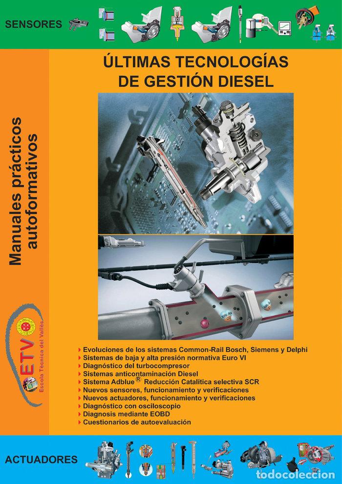 Libros: &Uacute;LTIMAS TECNOLOGIAS DE GESTION DIESEL - TECNICA DEL VALLES, ESCOLA