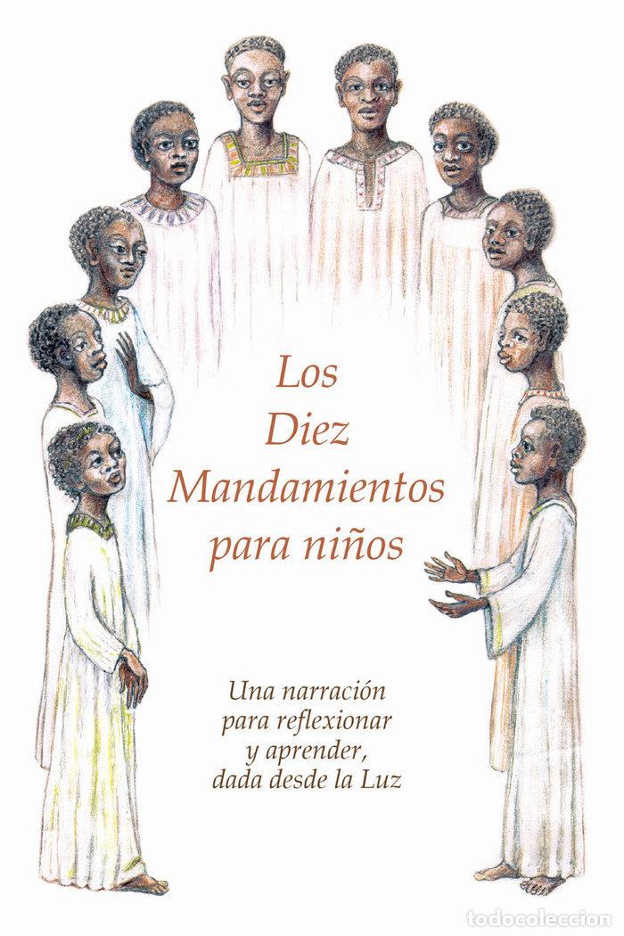 Libros: LOS DIEZ MANDAMIENTOS PARA NI&Ntilde;OS - -., GABRIELE