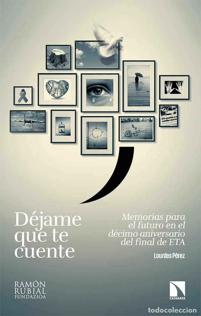 Libros: DEJAME QUE TE CUENTE - PEREZ REBOLLAR, LOURDES