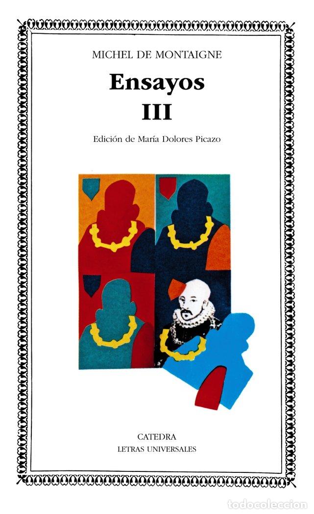 B&uuml;cher: ENSAYOS III MONTAIGNE - MONTAIGNE, MICHAEL DE