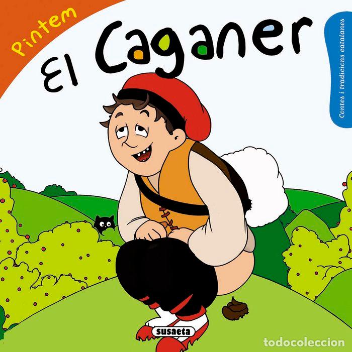 Libros: CAGANER,EL - ABAD, M&Atilde;NICA
