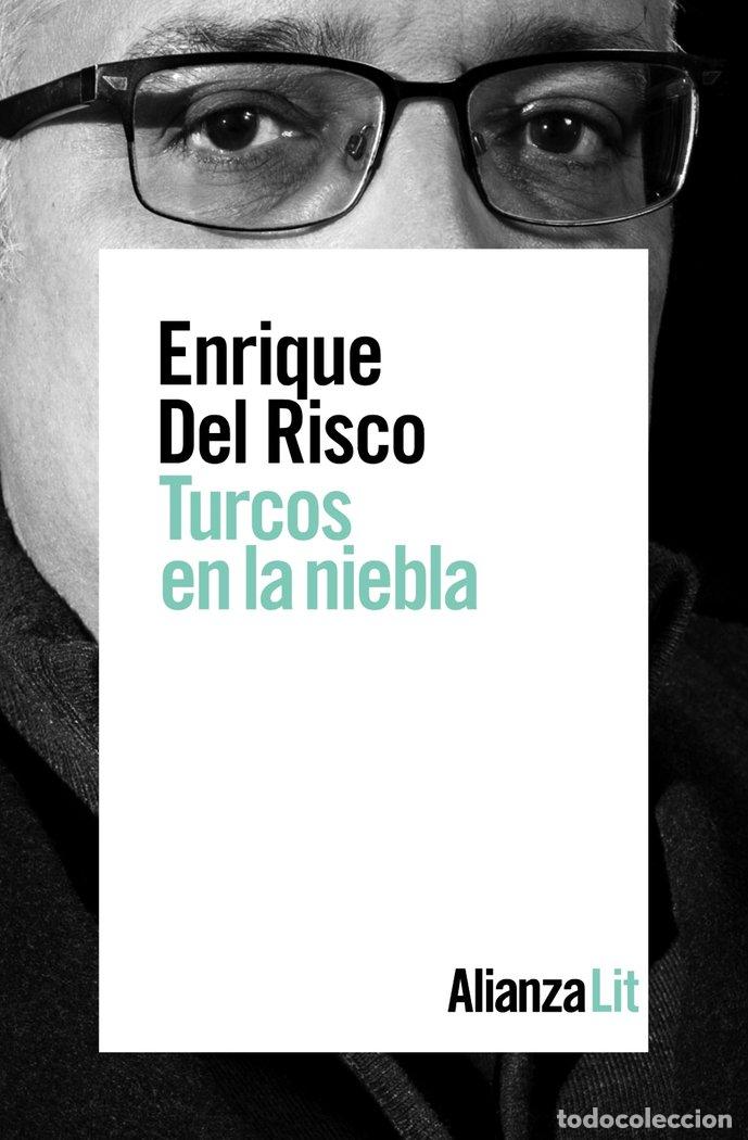 Libros: TURCOS EN LA NIEBLA - RISCO, ENRIQUE DEL