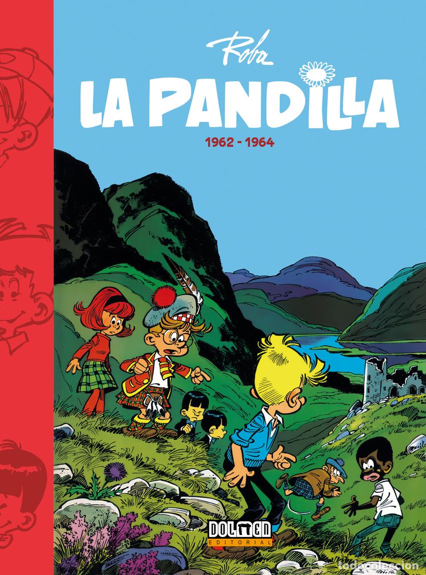Libros: LA PANDILLA 1962-1964 - Roba, Jean