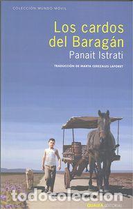 Libros: CARDOS DEL BARAGAN,LOS - ISTRATI, PANAIT