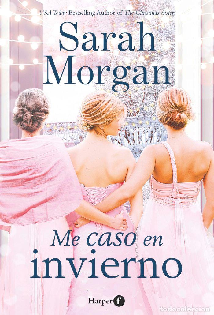 books: ME CASO EN INVIERNO - MORGAN, SARAH