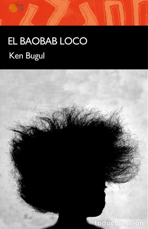 Livres: BAOBAB LOCO - BUGUL, KEN