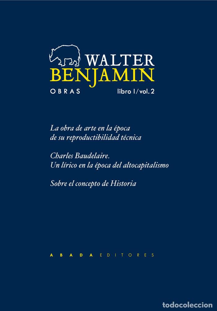 Livres: WALTER BENJAMIN OBRAS LIBRO I VOL 2 - BENJAMIN, WALTER