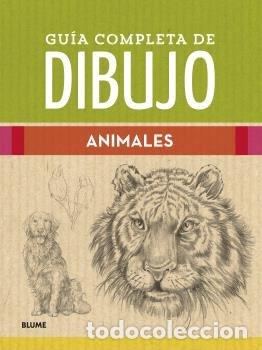 Livres: GUIA COMPLETA DE DIBUJO ANIMALES - AA.VV.