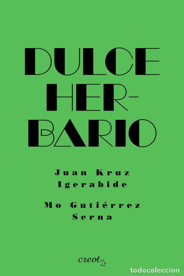 Livres: DULCE HERBARIO - GUTIERREZ SERNA, MONICA