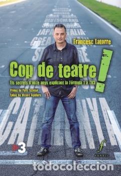 Livros: COP DE TEATRE! - LATORRE CAMI, FRANCESC