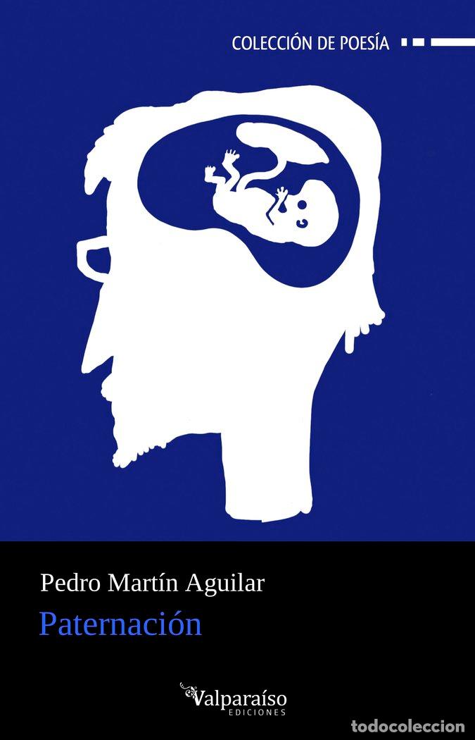 Libros: PATERNACION - MARTIN AGUILAR, PEDRO
