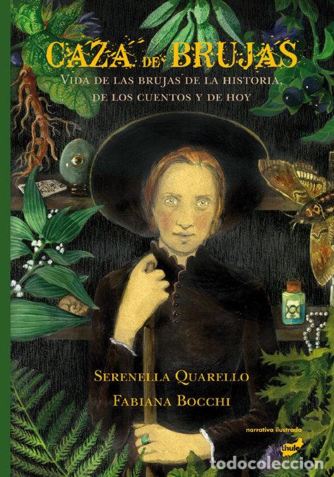 Livres: CAZA DE BRUJAS - QUARELLO, SERENELLA