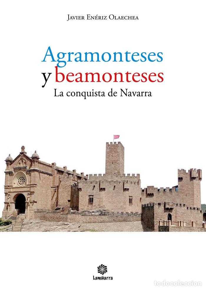Livres: AGRAMONTESES Y BEAMONTESES - ENERIZ OLAECHEA, JAVIER