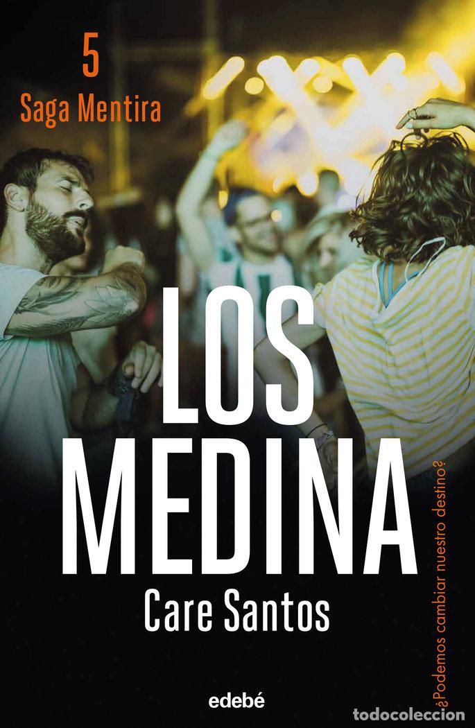 Livres: LOS MEDINA NUEVA EDICION - SANTOS, CARE