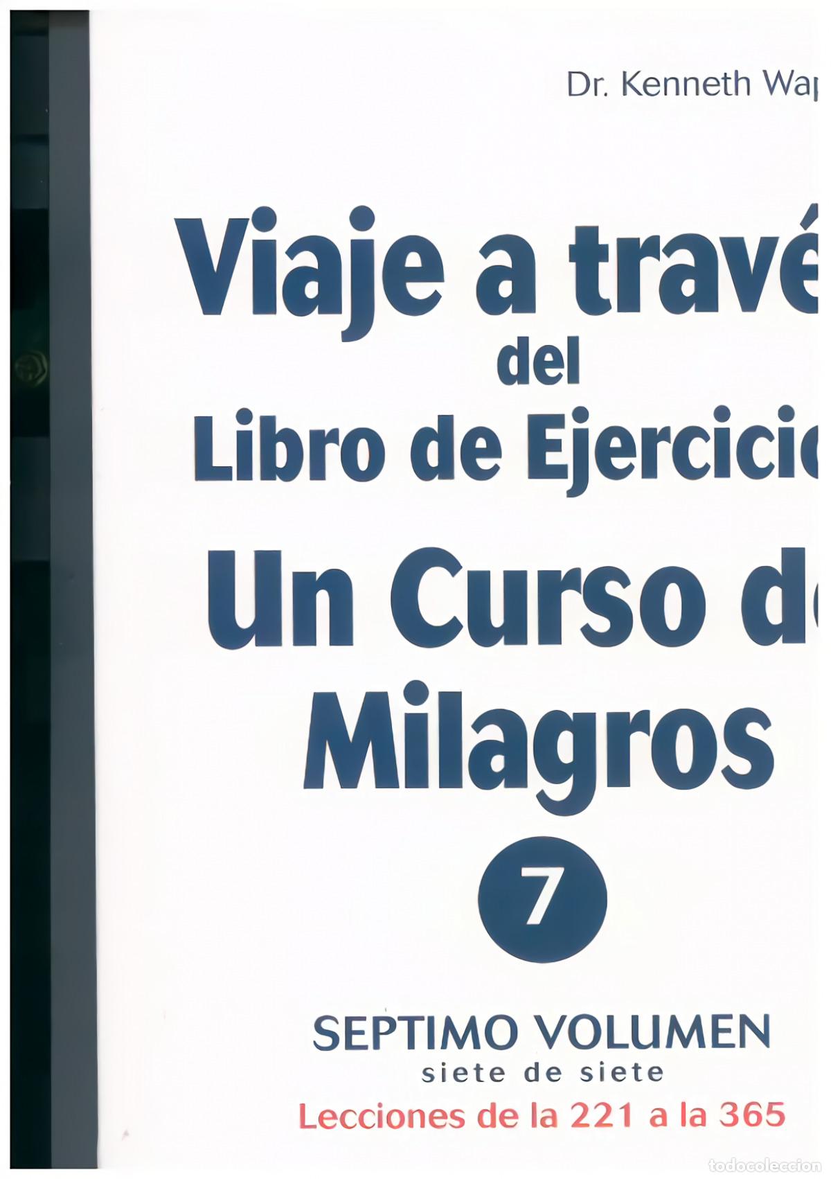 Livres: VIAJE A TRAVES DEL LIBRO DE EJERCICIOS - WAPNICK, KENNETH