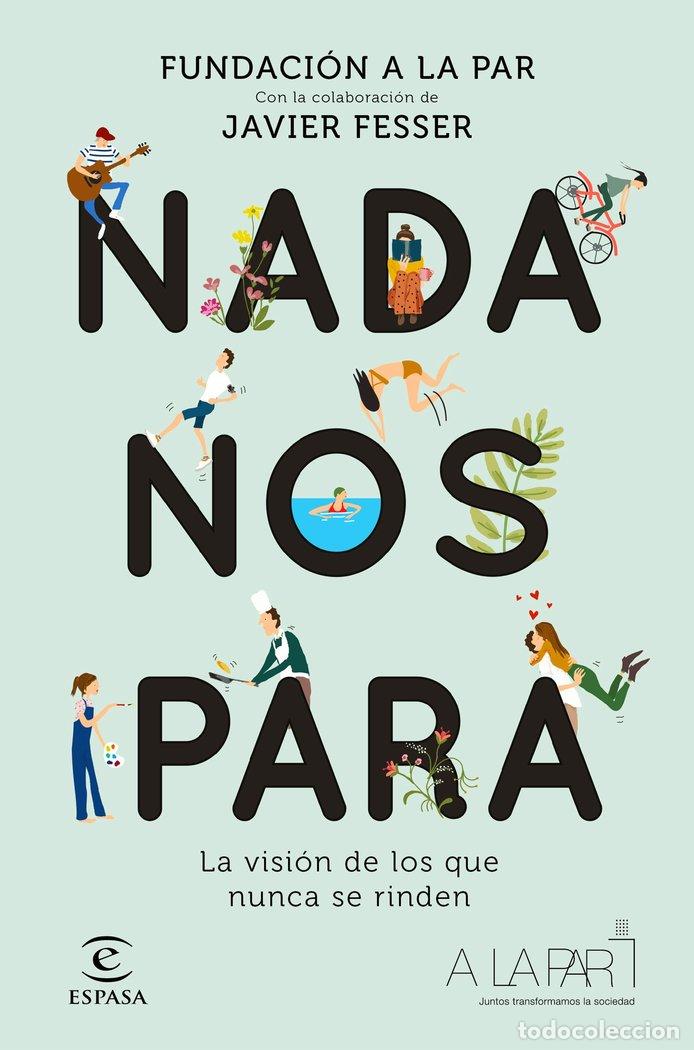 Livres: NADA NOS PARA - FUNDACION A LA PAR