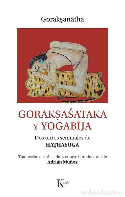 Libros: GORAKASATAKA Y YOGABIJA - GORAKSASAN&para;TH