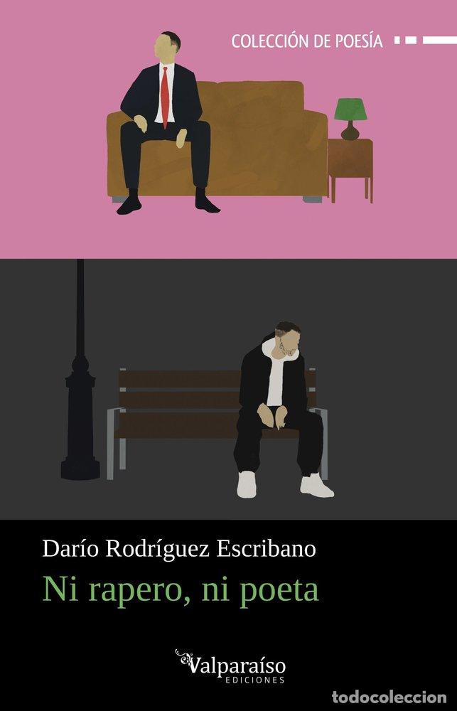 Libros: NI RAPERO NI POETA - RODRIGUEZ ESCRIBANO, DARIO