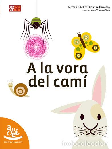 Livres: A LA VORA DEL CAMI - RIBELLES NAVARRO, CARMEN