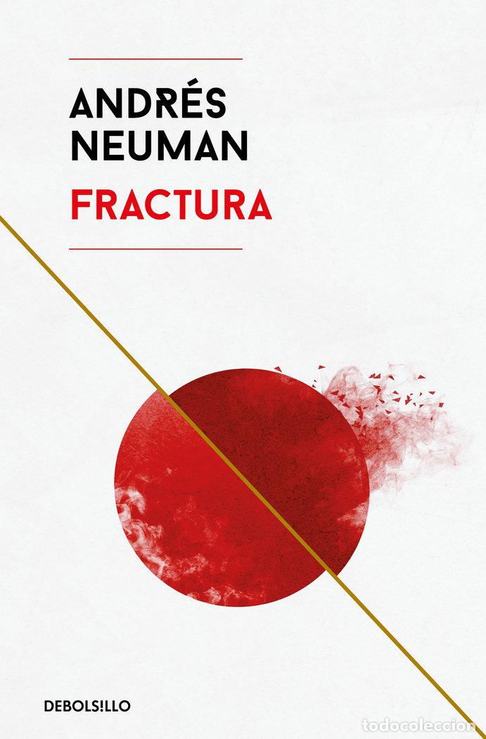 Libros: FRACTURA - NEUMAN, ANDRES