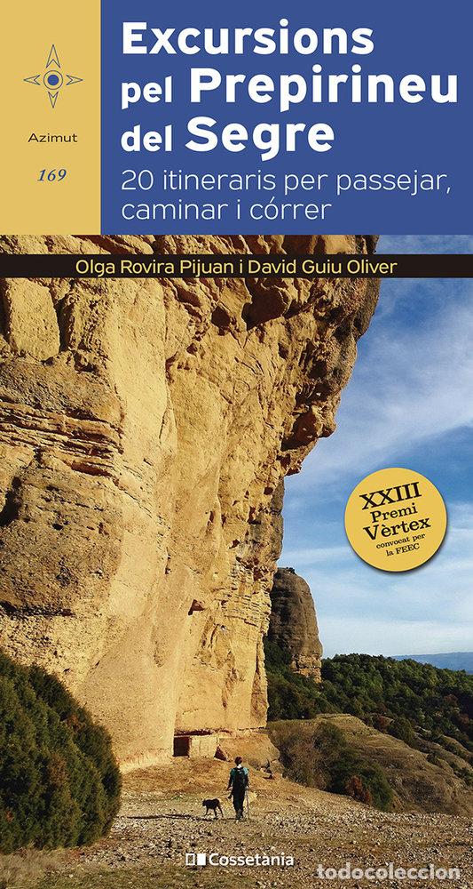 Libros: EXCURSIONS PEL PREPIRINEU DEL SEGRE - GUIU OLIVER, DAVID