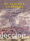 Libros: ASALTO A LA BRECHA,EL - SADA ANGUERA, JAVIER