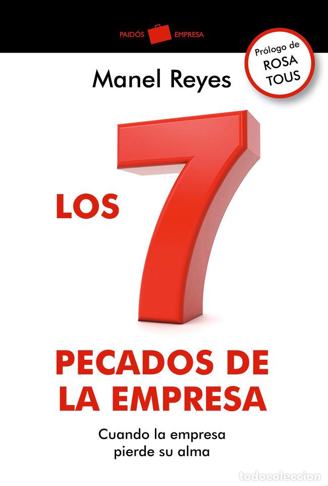 Libros: 7 PECADOS DE LA EMPRESA,LOS - REYES, MANEL