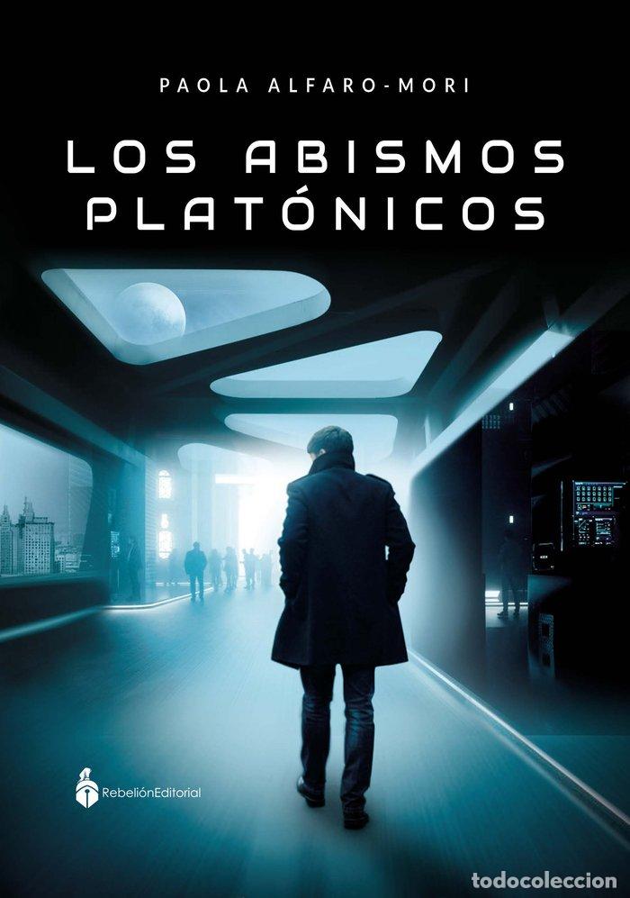 Libri: ABISMOS PLATONICOS,LOS - ALFARO MORI, PAOLA