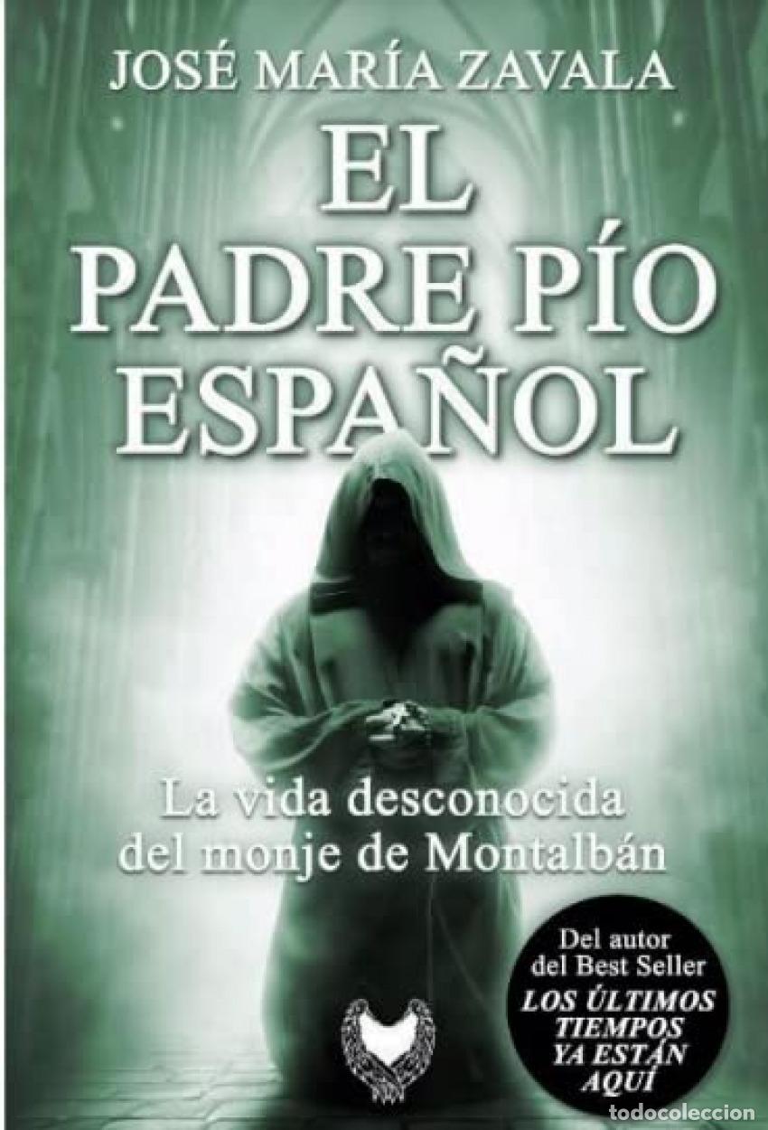 B&uuml;cher: EL PADRE P&Iacute;O ESPA&Ntilde;OL - Zavala, Jos&eacute; Mar&iacute;a